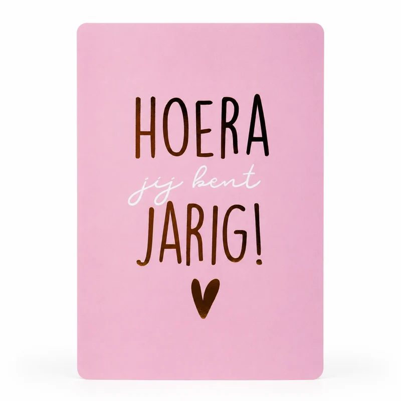Wenskaart Hoera Jij Bent Jarig! – Verjaardagskaart