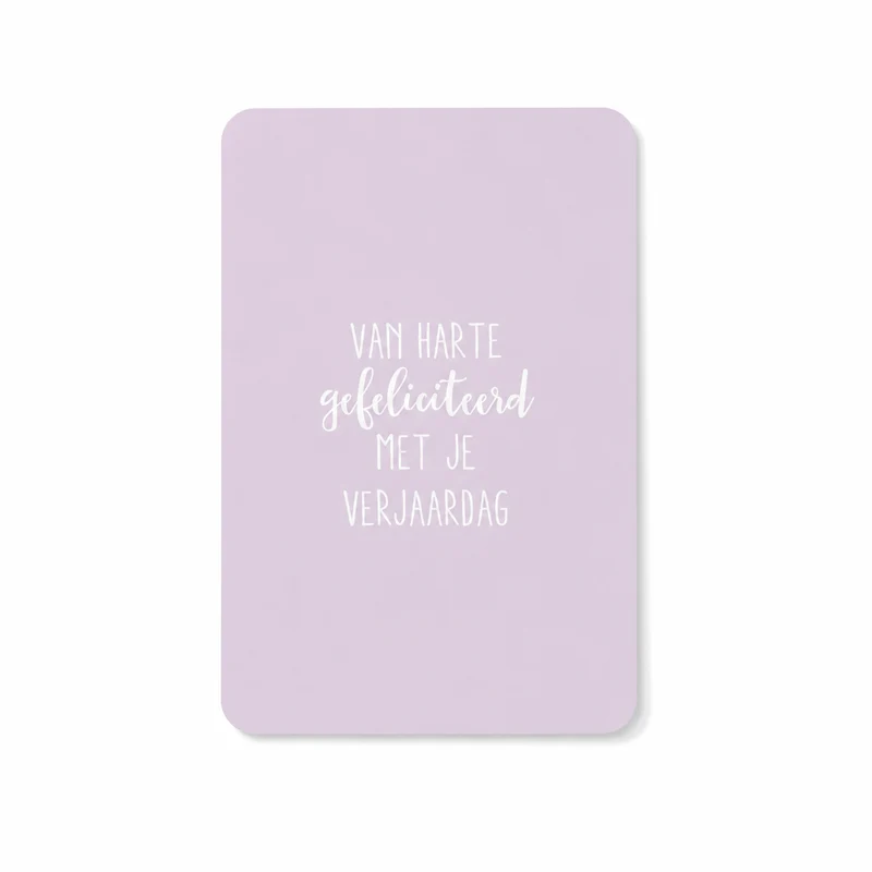 Wenskaart – Van Harte Gefeliciteerd Met Je Verjaardag | Lila Verjaardagskaart