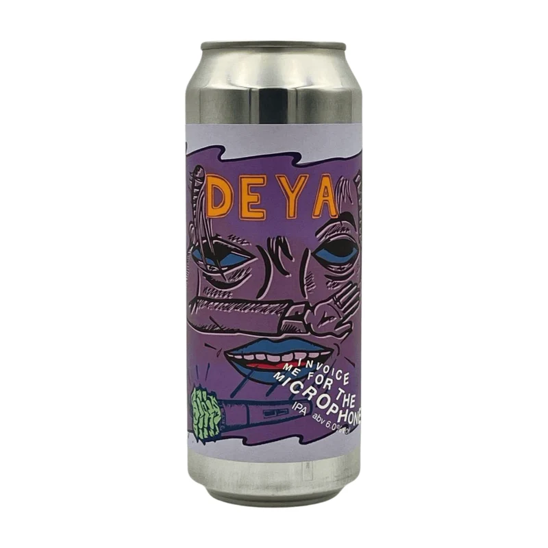Deya Invoice Me For The Microphone | NEIPA