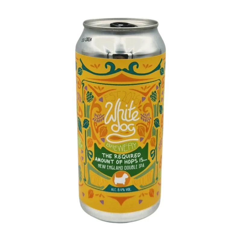 White Dog The Required Amount of Hops Is…| Double NEIPA