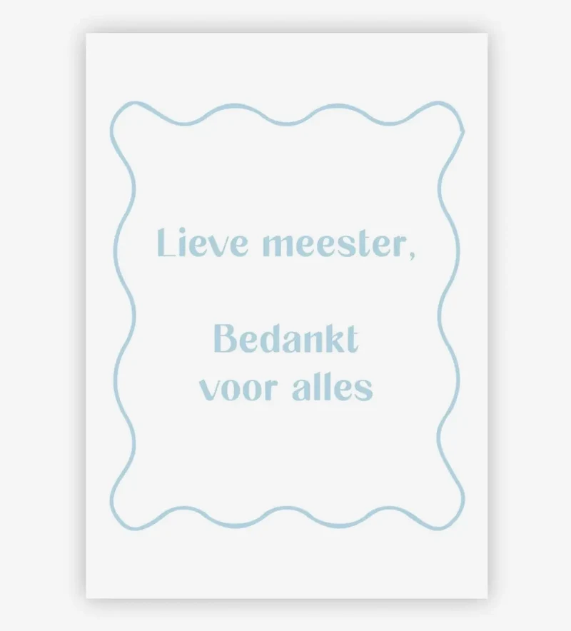 Lieve meester, bedankt voor alles – kaart