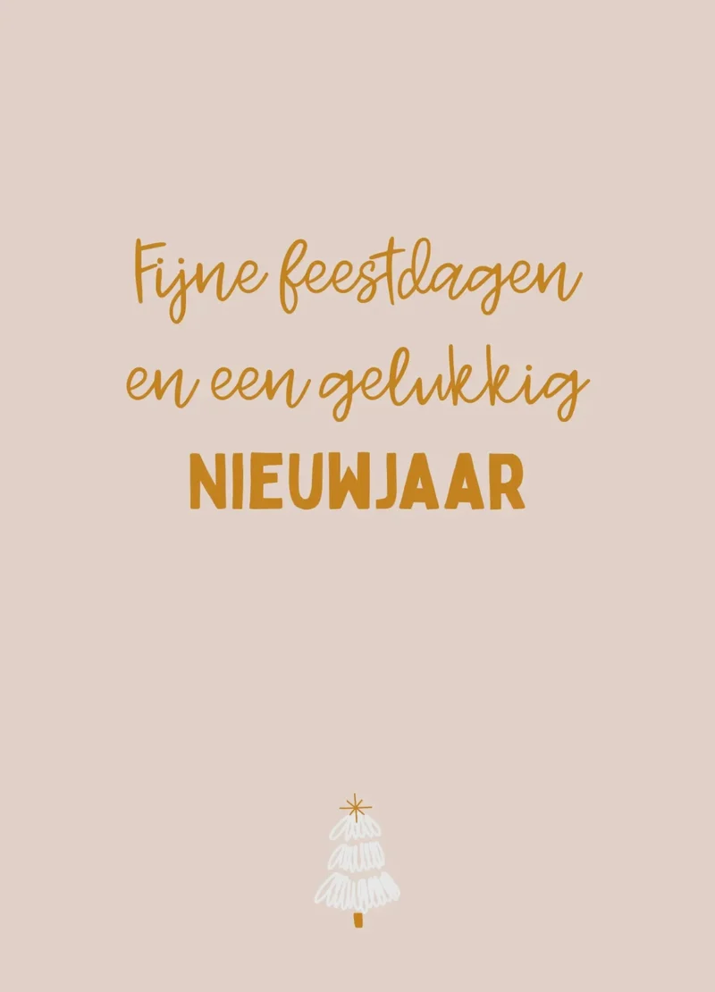 Kaart – Fijne Feestdagen en een Gelukkig Nieuw Jaar | Kerstkaart