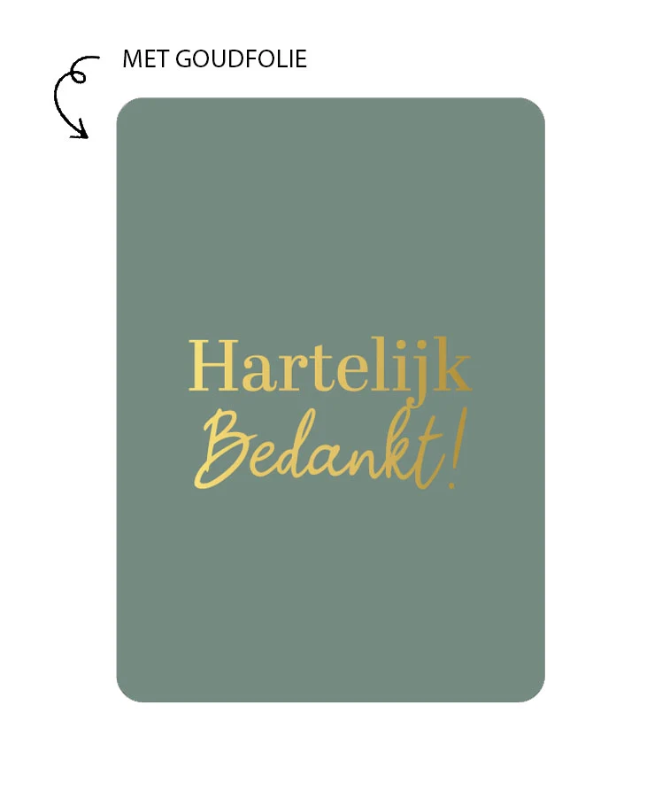 Kaart Met Goudfolie - Hartelijk Bedankt