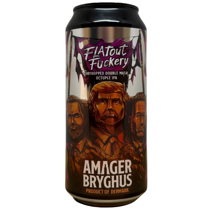 Amager - Flatout Fuckery (Octuple IPA)