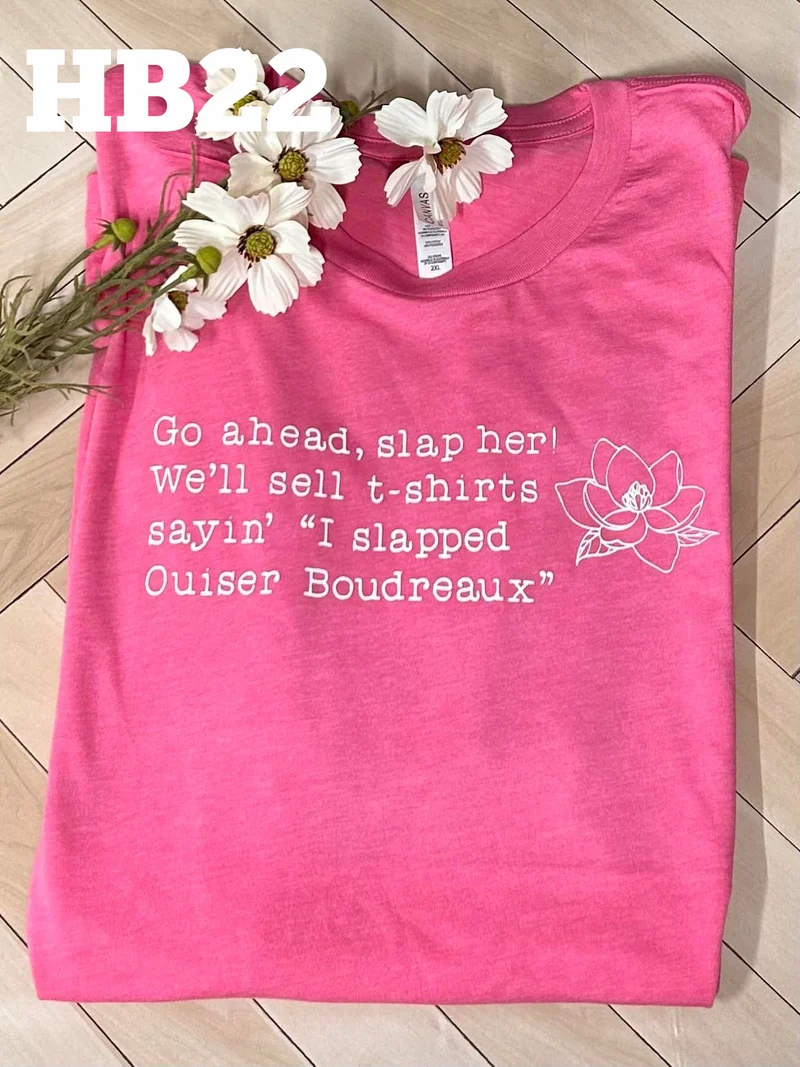 I slapped Ouiser Boudreaux - Steel Magnolias