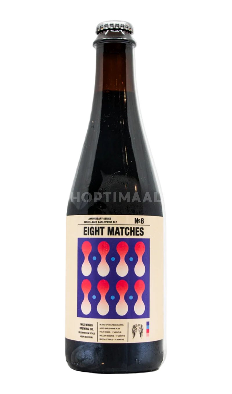 Wax Wings Eight Matches